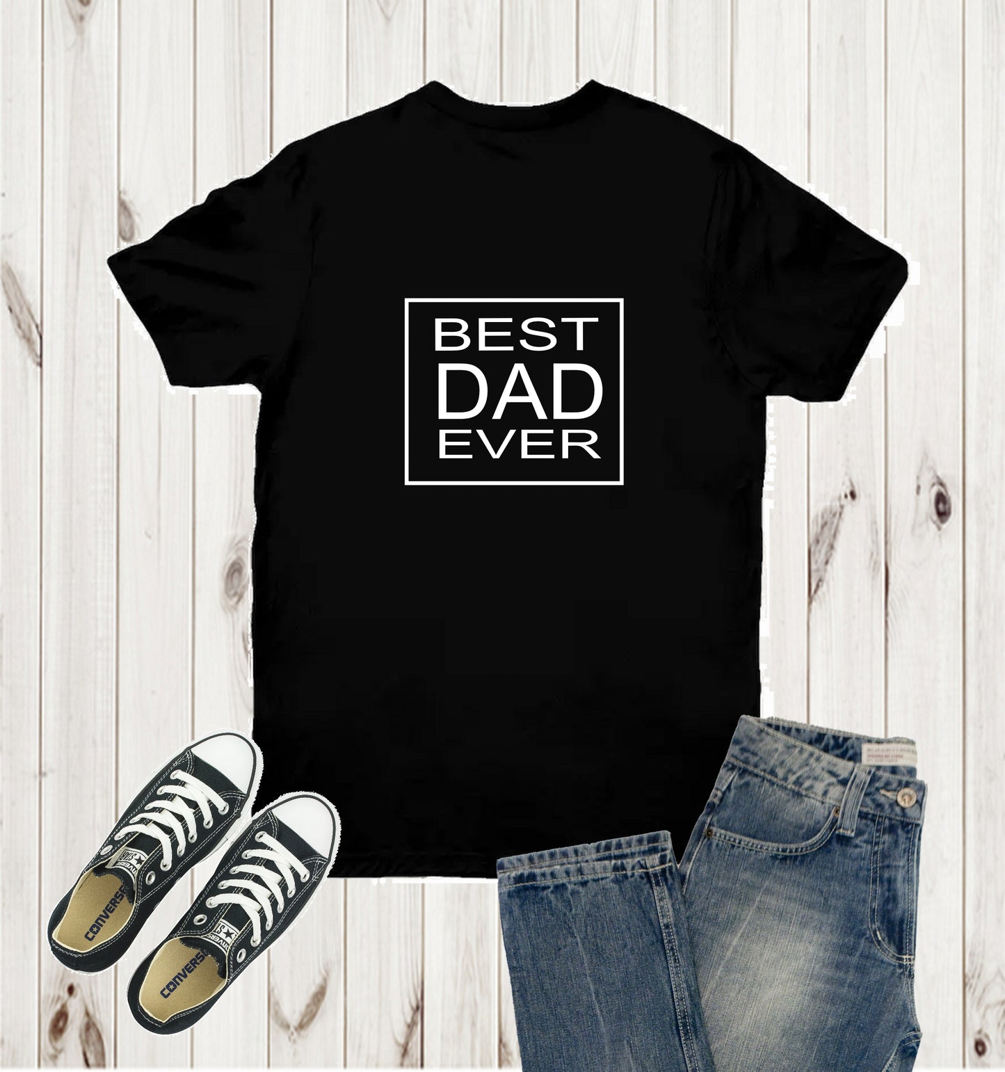 bEST dAD EVER Shirt