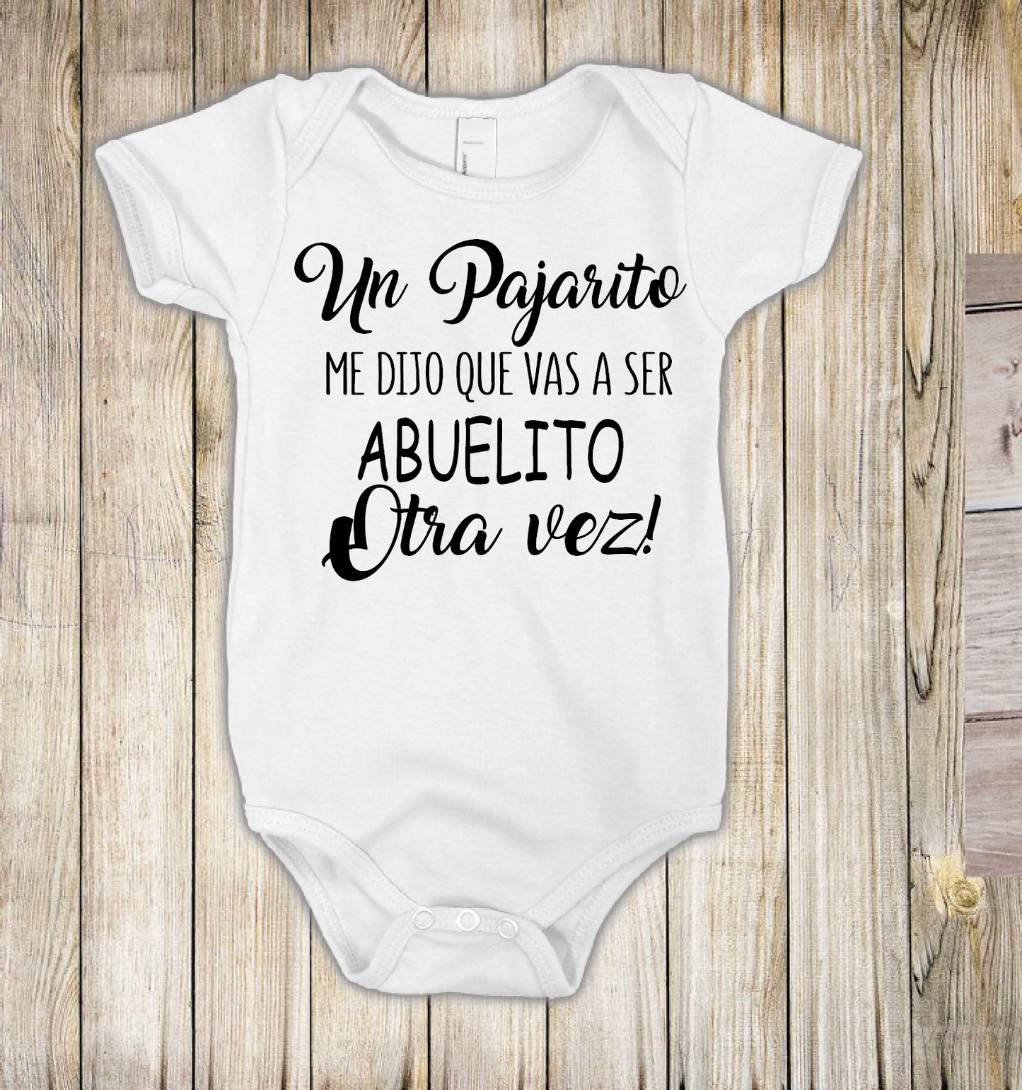 Un Pajarito me dijo, Pregnancy Anouncement Onesie ( español),Custom Pregnancy Announcement Onesie