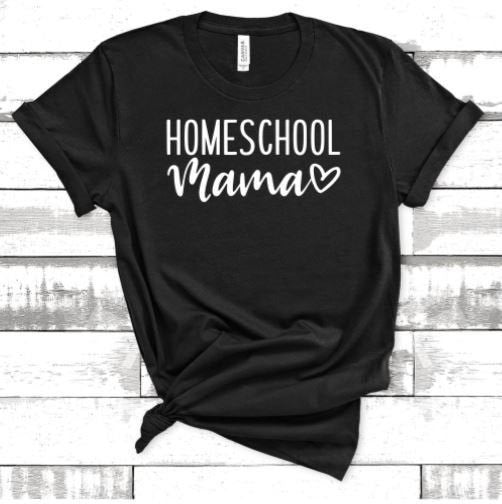 Homeschool Mom  Shirt